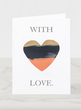 Load image into Gallery viewer, Stoll &amp; Heart &#39;With Love&#39; Card
